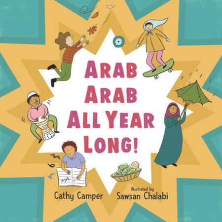 Cover of picture book "Arab Arab All Year Long!"